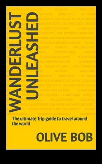 Wanderlust Unleashed: Ghidul tău suprem de călătorie